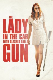 titta-The Lady in the Car with Glasses and a Gun-online