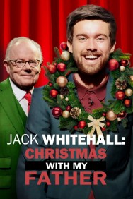 titta-Jack Whitehall: Christmas with my Father-online