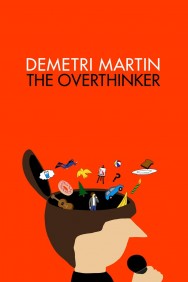 titta-Demetri Martin: The Overthinker-online