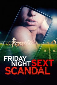 titta-Friday Night Sext Scandal-online