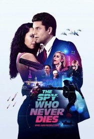 titta-The Spy Who Never Dies-online