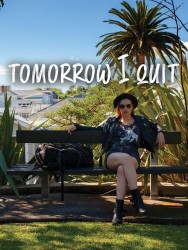 titta-Tomorrow I Quit-online