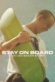 titta-Stay on Board: The Leo Baker Story-online