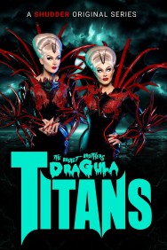 titta-The Boulet Brothers' Dragula: Titans-online