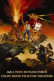 titta-Aqua Teen Hunger Force Colon Movie Film for Theaters-online