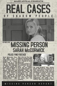 titta-Real Cases of Shadow People: The Sarah McCormick Story-online