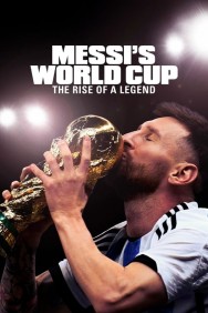 titta-Messi's World Cup: The Rise of a Legend-online