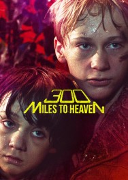 titta-300 Miles to Heaven-online