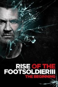 titta-Rise of the Footsoldier 3-online