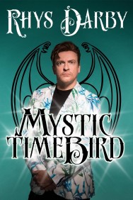 titta-Rhys Darby: Mystic Time Bird-online