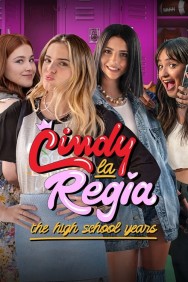 titta-Cindy la Regia: The High School Years-online