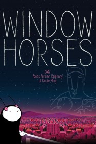 titta-Window Horses: The Poetic Persian Epiphany of Rosie Ming-online