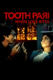 titta-Tooth Pari: When Love Bites-online