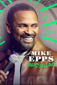 titta-Mike Epps: Ready to Sell Out-online