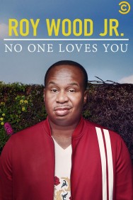 titta-Roy Wood Jr.: No One Loves You-online