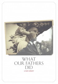 titta-What Our Fathers Did: A Nazi Legacy-online