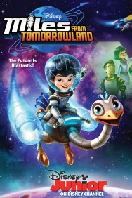titta-Miles from Tomorrowland-online