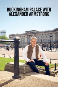 titta-Buckingham Palace with Alexander Armstrong-online