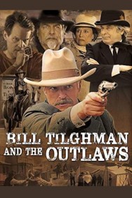 titta-Bill Tilghman and the Outlaws-online