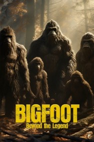 titta-Bigfoot: Beyond the Legend-online