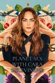 titta-Planet Sex with Cara Delevingne-online