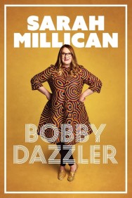 titta-Sarah Millican: Bobby Dazzler-online
