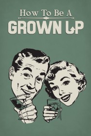 titta-How to Be a Grown Up-online