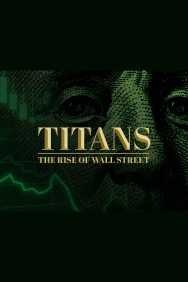 titta-Titans: The Rise of Wall Street-online