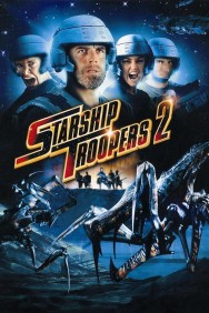 titta-Starship Troopers 2: Hero of the Federation-online