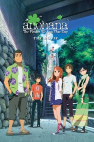 titta-anohana: The Flower We Saw That Day - The Movie-online