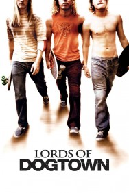 titta-Lords of Dogtown-online