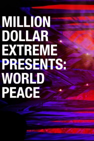 titta-Million Dollar Extreme Presents: World Peace-online