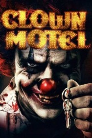 titta-Clown Motel: Spirits Arise-online
