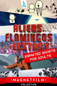 titta-Aliens, Flamingos & Ecstasy - Animated Shorts for Adults-online