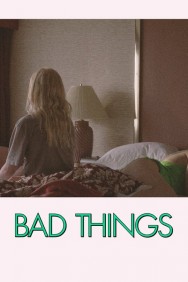 titta-Bad Things-online