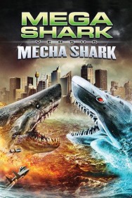 titta-Mega Shark vs. Mecha Shark-online