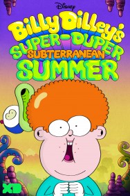 titta-Billy Dilley’s Super-Duper Subterranean Summer-online