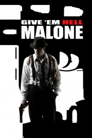 titta-Give 'em Hell, Malone-online