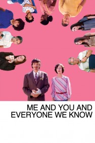 titta-Me and You and Everyone We Know-online