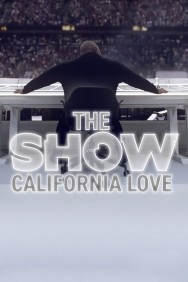 titta-THE SHOW: California Love-online