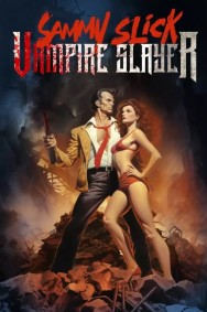 titta-Sammy Slick: Vampire Slayer-online