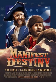 titta-Manifest Destiny: The Lewis & Clark Musical Adventure-online
