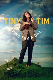 titta-Tiny Tim: King for a Day-online