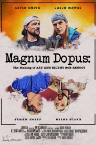 titta-Magnum Dopus: The Making of Jay and Silent Bob Reboot-online