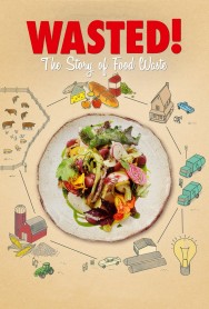 titta-Wasted! The Story of Food Waste-online