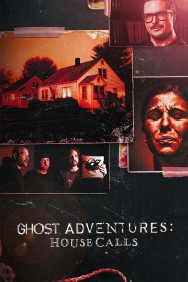titta-Ghost Adventures: House Calls-online