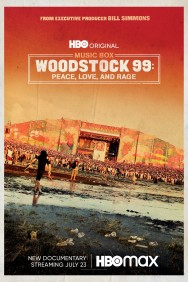 titta-Woodstock 99: Peace, Love, and Rage-online