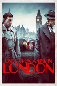 titta-Once Upon a Time in London-online