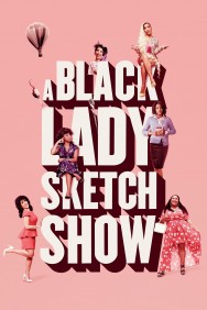 titta-A Black Lady Sketch Show-online