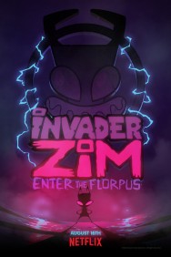 titta-Invader ZIM: Enter the Florpus-online